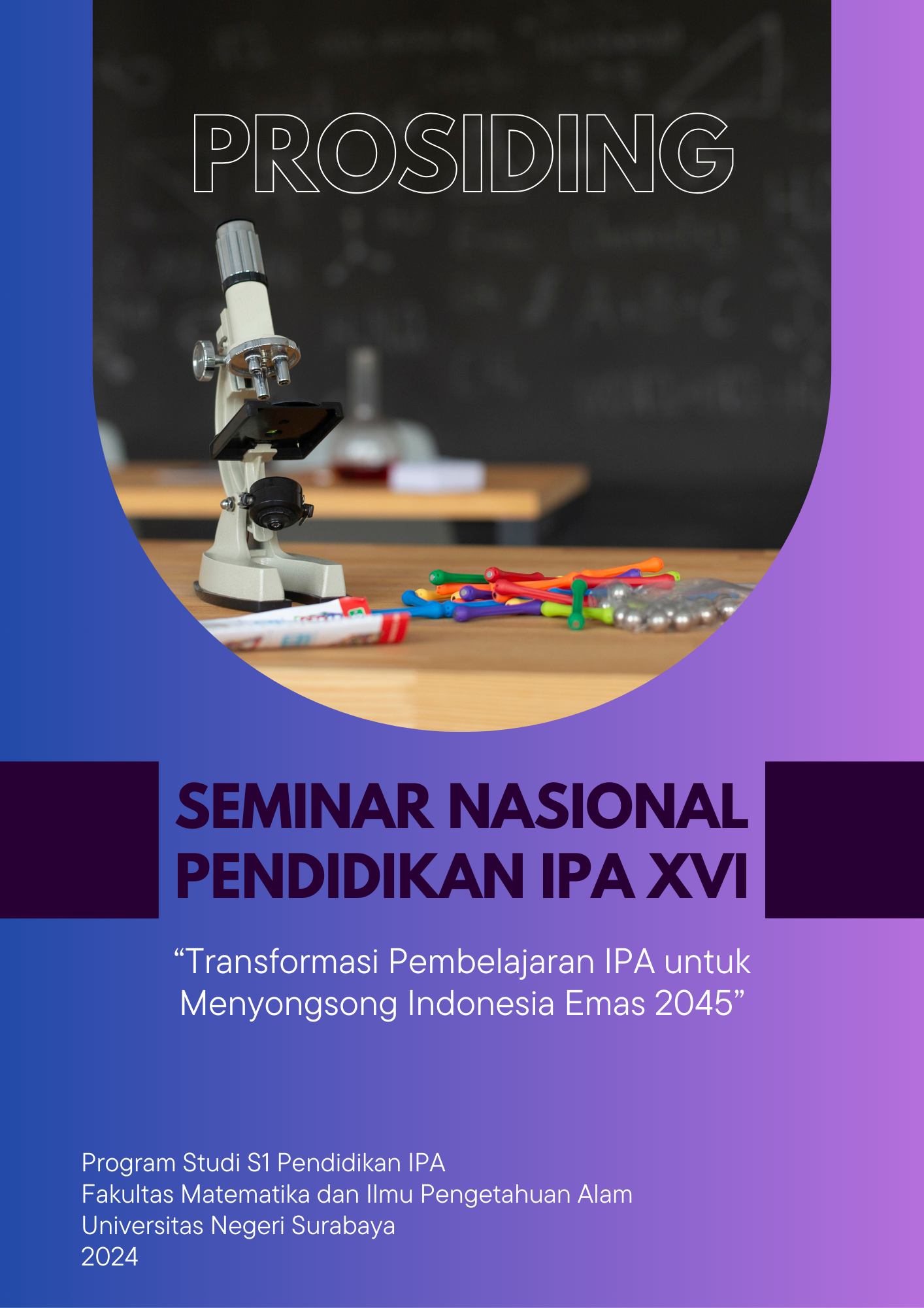 					View Vol. 1 No. 1 (2025): Prosiding Seminar Nasional Pendidikan IPA XVI 2024
				